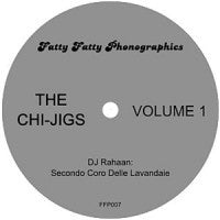 DJ RAHAAN & DJ DARRYN JONES - The Chi-Jigs Volume 1