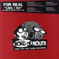 FOR REAL - Like I Do (No One's Gonna Love You)