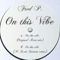 FRED P - On This Vibe