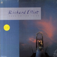 RICHARD ELLIOT - Take To The Skies