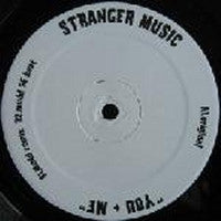 STRANGER MUSIC - You + Me