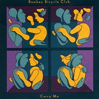 BOMBAY BICYCLE CLUB - Carry Me