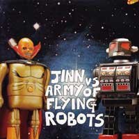 JINN / ARMY OF FLYING ROBOTS - Jinn / Army Of Flying Robots Split