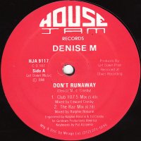 DENISE M - Don't Runaway