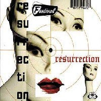 FESTIVAL - Resurrection