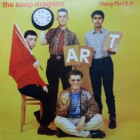 SOUP DRAGONS - Hang-Ten!