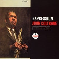 JOHN COLTRANE - Expression