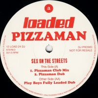 PIZZAMAN - Sex On The Streets