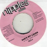 SIZZLA - She's My Lover / Nipples