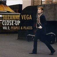 SUZANNE VEGA - Close-Up Vol 2, People & Places