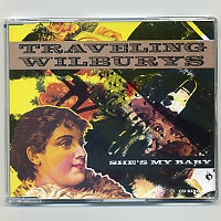 TRAVELING WILBURYS - She's My Baby