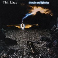 THIN LIZZY - Thunder And Lightning