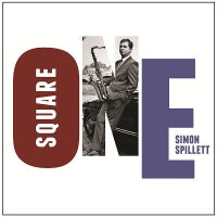 SIMON SPILLETT - Square One