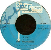 THE MOMENTS - I Do / Pocketful Of Heartbreak