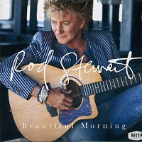 ROD STEWART - Beautiful Morning