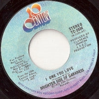 BRIGHTER SIDE OF DARKNESS - I Owe You Love / Summer Ride