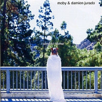 MOBY & DAMIEN JURADO - Almost Home
