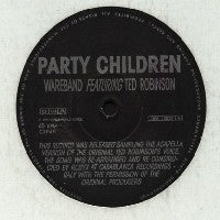 WAREBAND feat. TED ROBINSON - Party Children