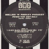 HELLER 'N' FARLEY PROJECT - From The Dat Vol 1 inc. Ultra Flava