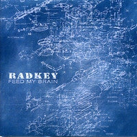 RADKEY - Feed My Brain