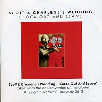 SCOTT & CHARLENE'S WEDDING - Clock Out And Leave