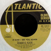 ROBERTA FLACK - The Closer I Get To You / If I Ever See You Again