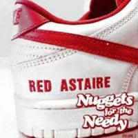 RED ASTAIRE - Nuggets For The Needy Volume 2