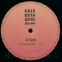 AL KENT - Love & Care