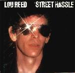 LOU REED - Street Hassle