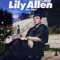 LILY ALLEN - Our Time