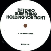 SURE THING - Holding You Tight