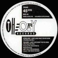 THE LAND OUTSIDE 92 - I Just Love What You've Done