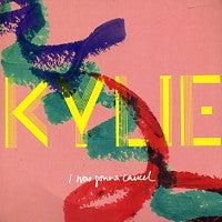 KYLIE MINOGUE - I Was Gonna Cancel