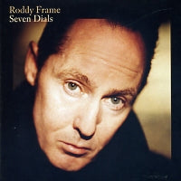 RODDY FRAME - Seven Dials