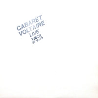 CABARET VOLTAIRE - Live At The YMCA 27.10.79