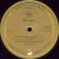 THE PLAYERS ASSOCIATION - Turn The Music Up