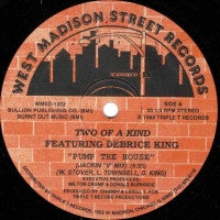 TWO OF A KIND - Pump The House