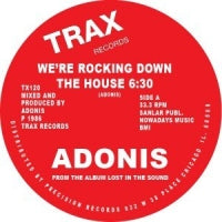 ADONIS - We're Rocking Down The House
