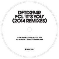 FCL - It's You (2014 Remixes)
