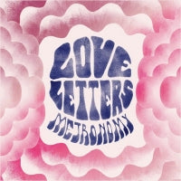 METRONOMY - Love Letters
