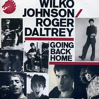 WILKO JOHNSON / ROGER DALTREY - Some Kind Of Hero