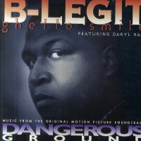 B-LEGIT FEATURING DARYL HALL - Ghetto Smile