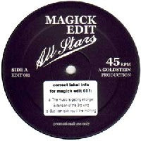MAGICK EDIT ALL STARS - The Music's Getting Stronger