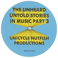 THE UNHEARD - Untold Stories In Music Part 3