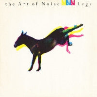 ART OF NOISE - Legs