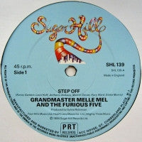 GRANDMASTER MELLE MEL & THE FURIOUS FIVE - Step Off / The Message