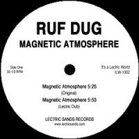 RUF DUG - Magnetic Atmosphere