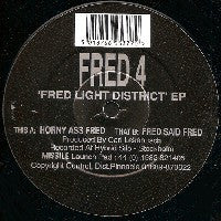 FRED - Fred 4: Fred Light District