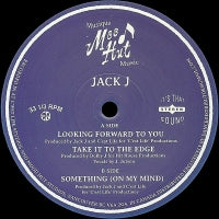 JACK J - Looking Forward To You / Take It To The Edge / Something (On My Mind)