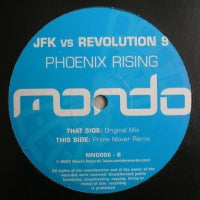 JFK VS REVOLUTION 9 - Phoenix Rising